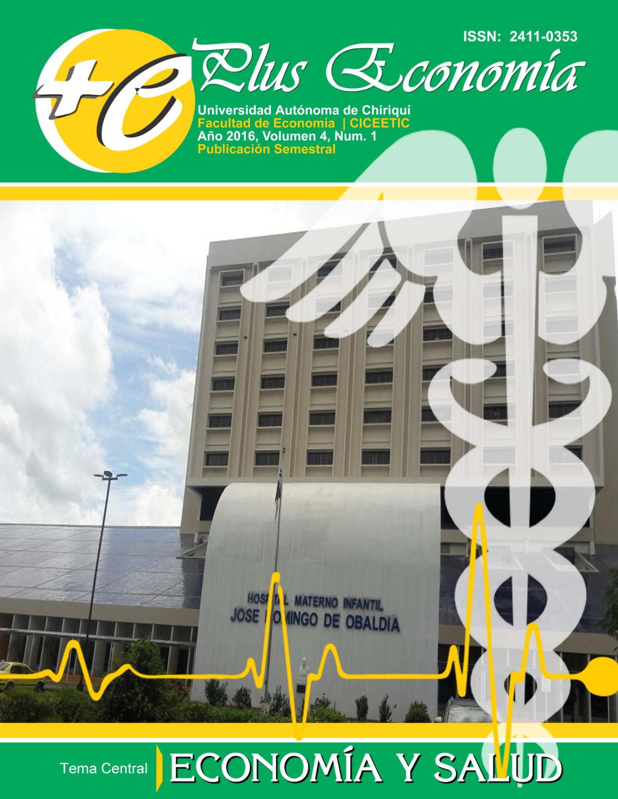 					Ver Vol. 4 Núm. 1 (2016): Economía y Salud
				